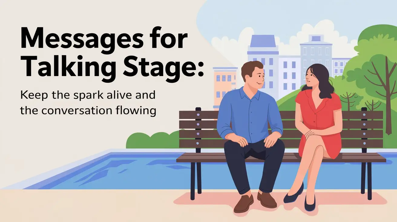 120 Messages for Talking Stage: Keep the Spark Alive and the Conversation Flowing